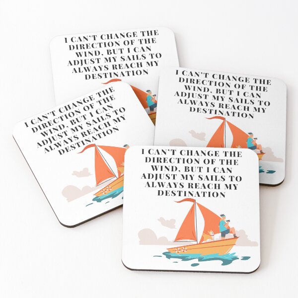 Item preview,  I Can't Change Direction I'll Adjust My Sails designed and sold by Happyfreedom.