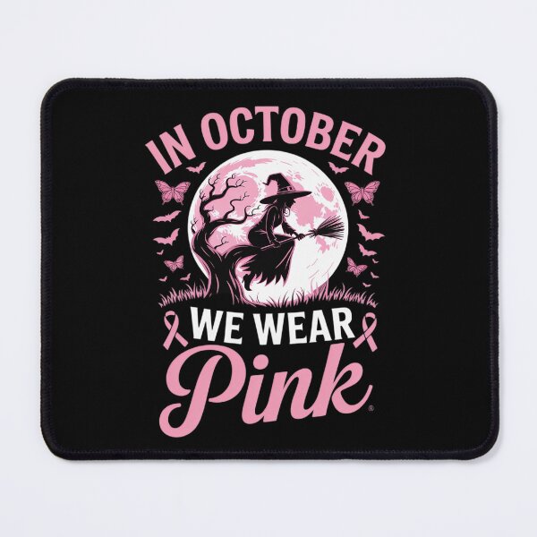 Item preview, In October We Wear Pink Halloween Witch Breast Cancer designed and sold by DrewLeuschke.