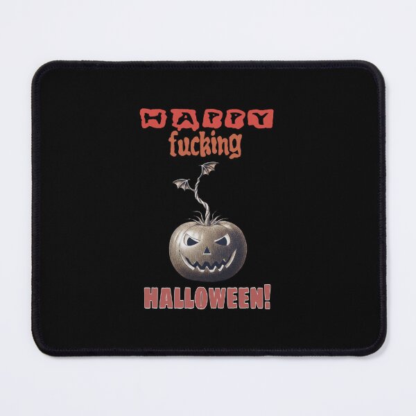 Item preview, Happy Fucking Halloween designed and sold by Ruggine.