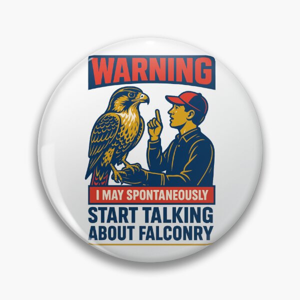 Artikelvorschau, Warnung: Sprechen Sie über Falknerei Falcon entworfen und verkauft von LuminOrb.