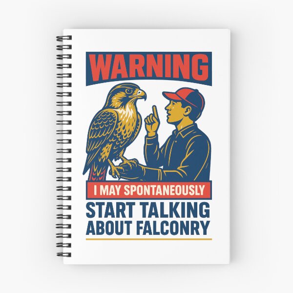 Item preview, Warning Start Talking About Falconry Falcon designed and sold by LuminOrb.