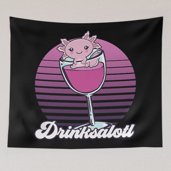 Item preview, Kawaii Axolotl Funny Wine Drinker Drinksalotl Gift designed and sold by DevinBooker18x.