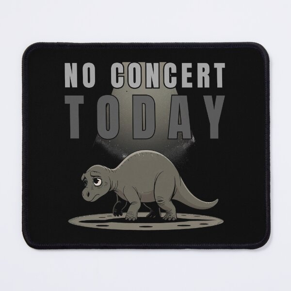 Item preview, No Concert Today designed and sold by Margerita23.