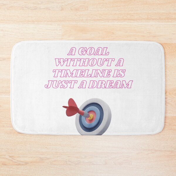 Item preview, A Goal Without a Timeline is a Dream designed and sold by Happyfreedom.