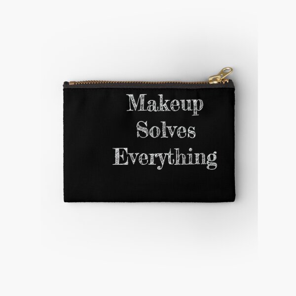 Item preview, Makeup Solves all of our problems designed and sold by LauraKalty.