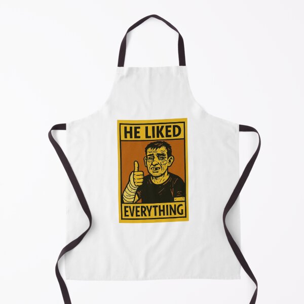 Item preview, "He Liked Everything" Toxic Positivity Sarcastic Art designed and sold by GorinART.