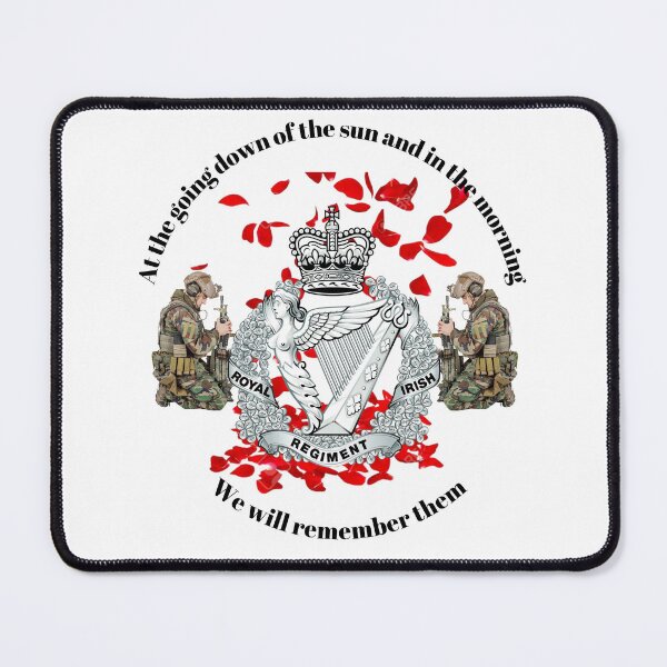 Item preview, Royal Irish Regiment We will remember them designed and sold by Bootneckstore.