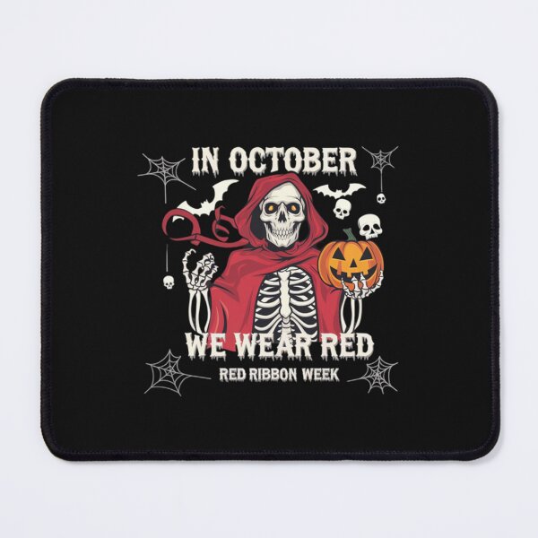 Item preview, In October We Wear Red For Red Ribbon Week Awareness designed and sold by LilianChampl.
