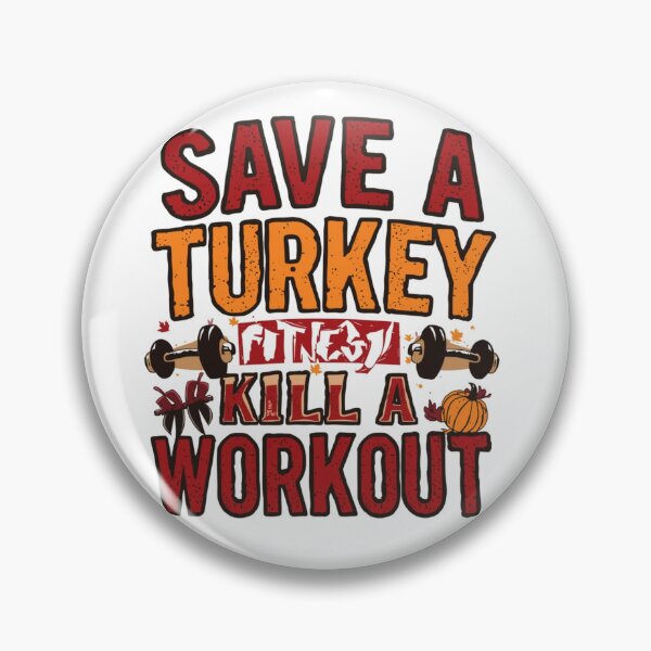 Item preview, Save a Turkey Kill a Workout Thanksgiving Fitness T-Shirt Design designed and sold by Ruby1971.