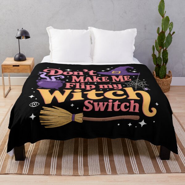 Item preview, Don't Make Me Flip My Witch Switch Halloween designed and sold by ValerieRodrigue.