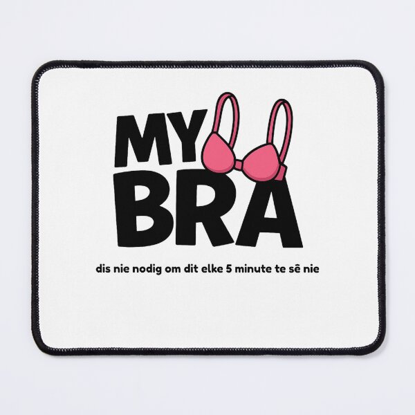 Item preview, Funny “My Bra” Graffiti T-Shirt Design designed and sold by Nadiajansen55.