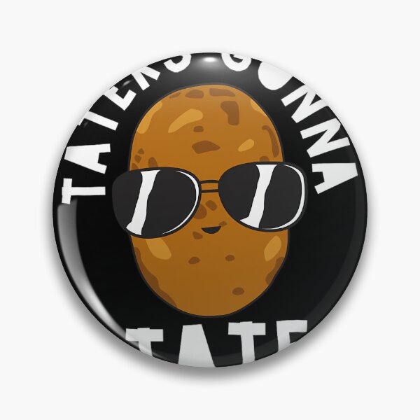 Item preview, Taters Gonna Tate Funny Potato Tater Tot Foodie 		 designed and sold by kxzfskcq61.