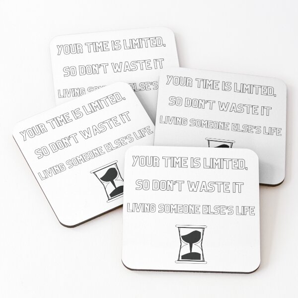 Item preview, Your Time Is Limited Life Quote designed and sold by Happyfreedom.