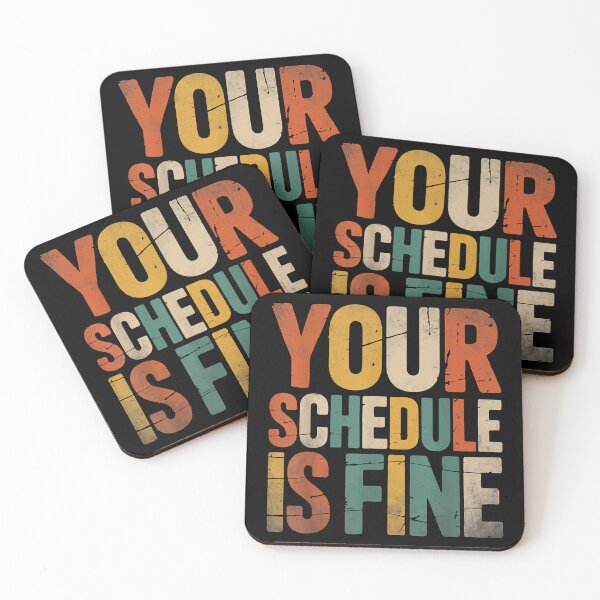 Item preview, Your Schedule is Fine, Distressed School Counselors, First Day of School, First Day of School, Back to School designed and sold by PrintItStudio.