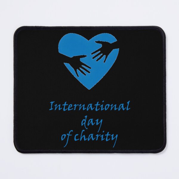 Item preview, International Day Of Charity designed and sold by alishaocstacy.
