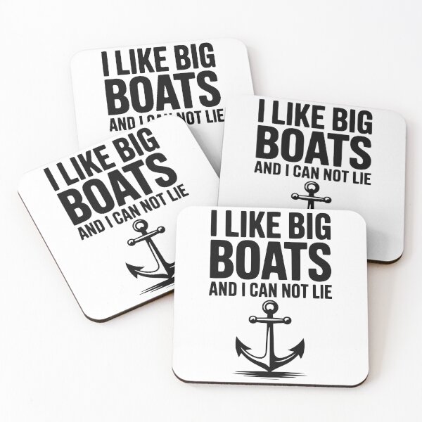 Item preview, I Like Big Boats and I Can Not Lie designed and sold by Frank Ring.