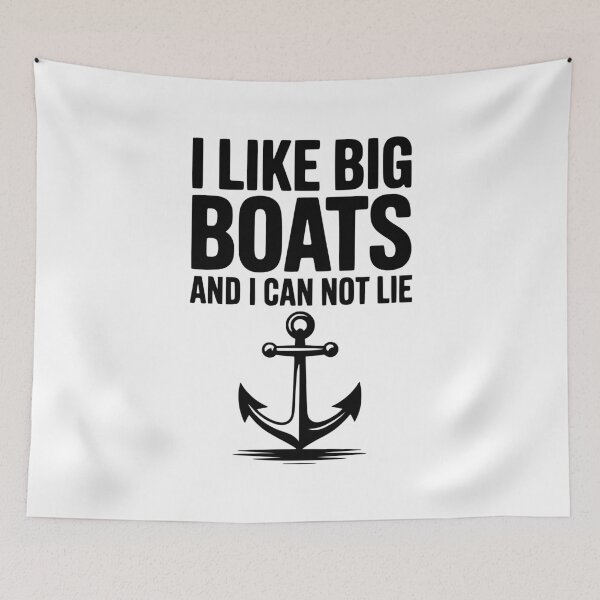 Item preview, I Like Big Boats and I Can Not Lie designed and sold by Frank Ring.