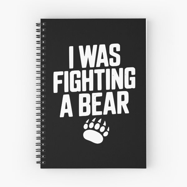 Item preview, I Was Fighting a Bear designed and sold by Frank Ring.
