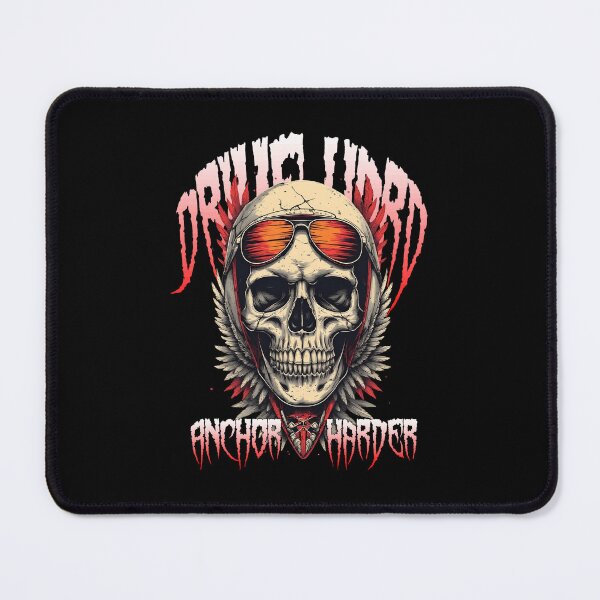 Item preview, Drive hard, Anchor harder.  designed and sold by yoyola999.