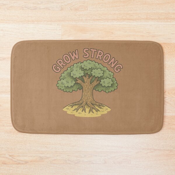 Item preview, Grow Strong Oak Tree designed and sold by FrictionMaxxing.