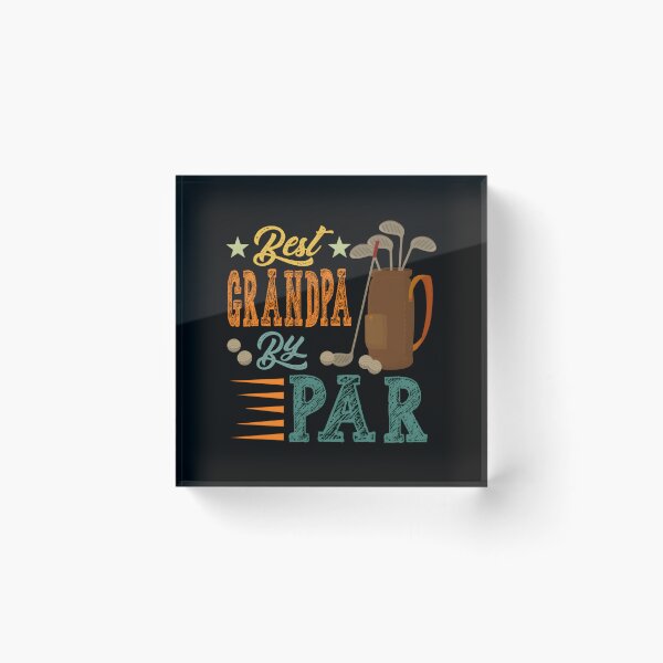 Item preview, Best Grandpa By Par Golf Player Coach Golfer designed and sold by neyvrvdpez49.