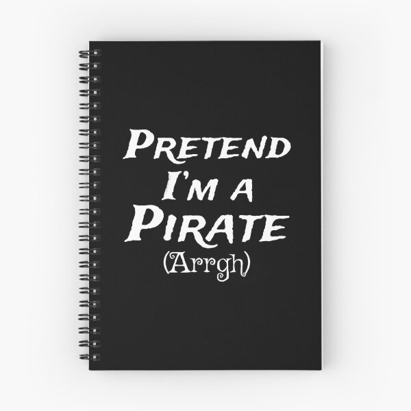 Item preview, Pretend I'm A Pirate Arrgh Costume Party Halloween Pirate 		 designed and sold by dztwvpayq80.