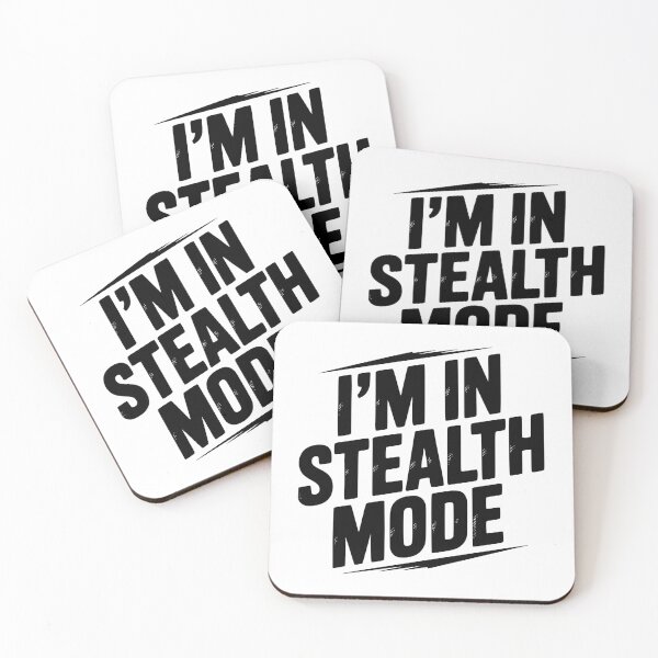 Item preview, I’m in Stealth Mode designed and sold by Frank Ring.