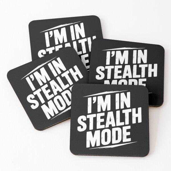 Item preview, I’m in Stealth Mode designed and sold by Frank Ring.