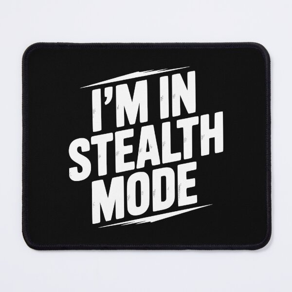 Artikelvorschau, Ich bin im Stealth-Modus entworfen und verkauft von Frank Ring.