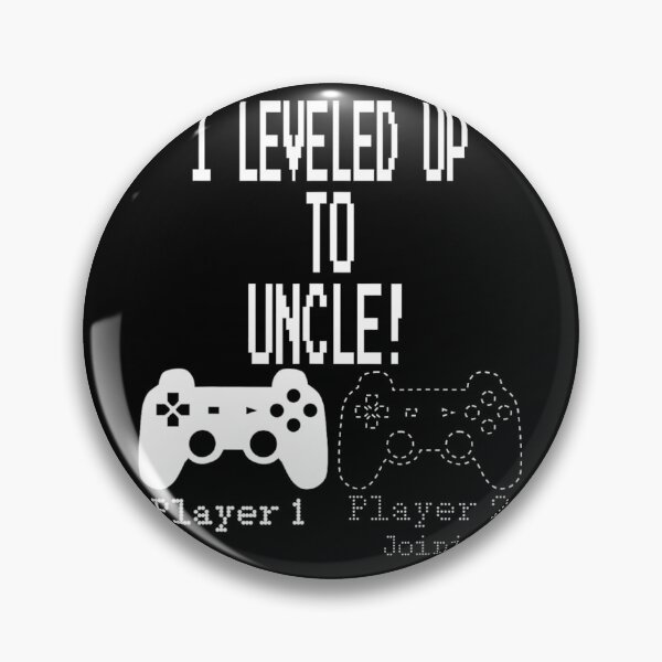 Item preview, I leveled up to Uncle	 designed and sold by gttsejntbwl42.