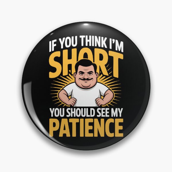 Item preview, Funny Short People Joke Gift with Short Fuse Anger Issues designed and sold by w1ckerman.