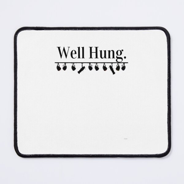 Item preview, Well Hung designed and sold by xpywobqhlex39.