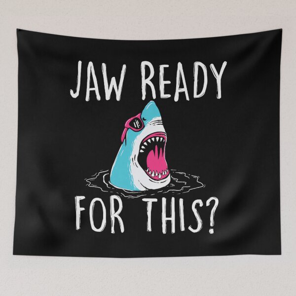 Item preview, Jaw Ready For This - Funny Shark Lover Ocean Wildlife 		 designed and sold by mpnudwos9.
