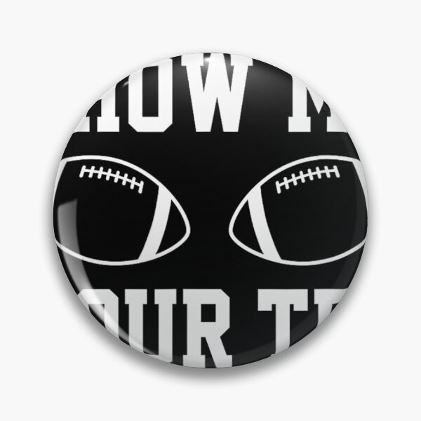 Item preview, Show Me Your TDs Funny Fantasy Football 		 designed and sold by rdhjrbgiujr39.