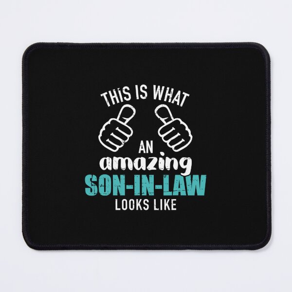 Item preview, This is what an amazing son-in-law looks like designed and sold by ohwrywjjmbz61.