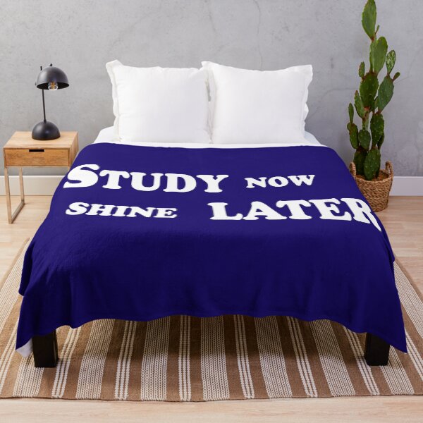 Item preview, Study Now, Shine Later – Student Motivation Quote Design designed and sold by ArtNestVerse.