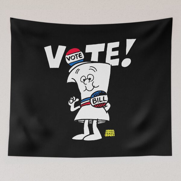 Item preview, Schoolhouse Rock Vote with Bill 		 designed and sold by kkuhsqriygw32.