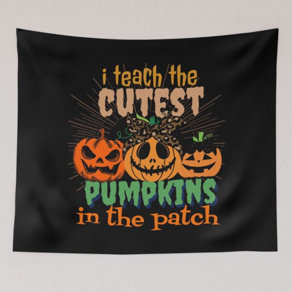 Item preview, I teach the cutest pumpkins in the patch Candy Design designed and sold by MargareteHomeni.
