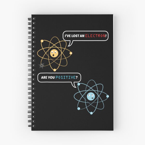 Item preview, I Lost an Electron. Are You Positive Chemistry Joke 		 designed and sold by gttsejntbwl42.