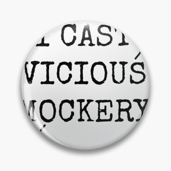 Item preview, Vicious Mockery  	 designed and sold by zefslonrfl93.