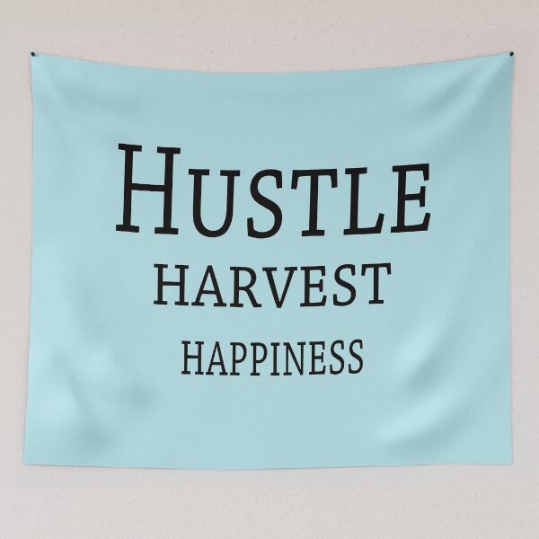 Item preview, Hustle, Harvest, Happiness – Growth Mindset Quote Design designed and sold by ArtNestVerse.