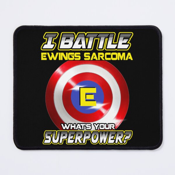Item preview, I'm Fighting Ewings Sarcoma What's Your Superpower designed and sold by MargareteHomeni.
