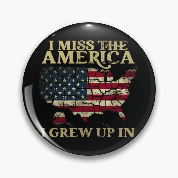 Item preview, I Miss The America I Grew Up In American USA Flag 		 designed and sold by gttsejntbwl42.