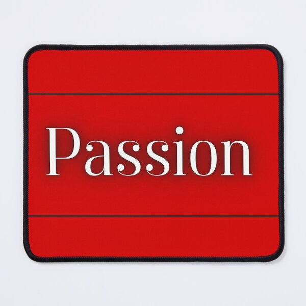 Item preview, Passion – Motivational Typography Art designed and sold by Happyfreedom.