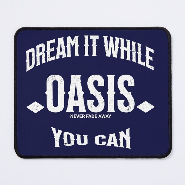 Item preview, Oasis Not Fade Away designed and sold by AuroraXGreen.