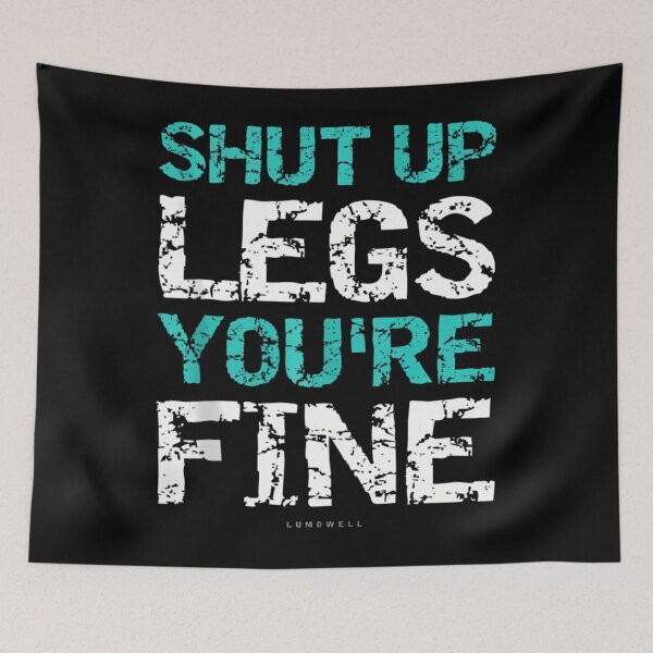 Item preview, Shut Up Legs You're Fine 	 - Funny Workout TankTops 		 designed and sold by rdhjrbgiujr39.
