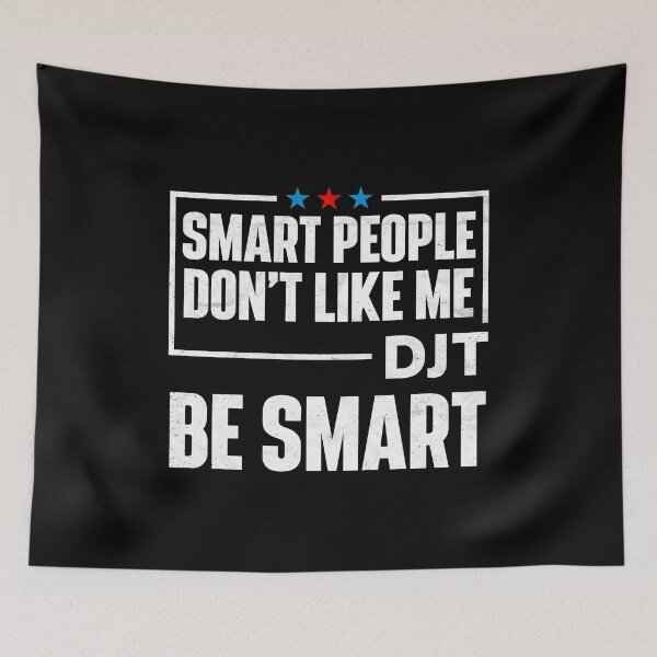 Item preview, Smart People Don't Like Me - DJT Be Smart designed and sold by pugshowsfashion.