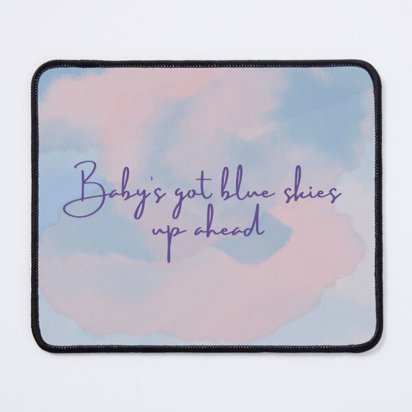Item preview, Baby's got Blue Skies designed and sold by Cat-Juicin.