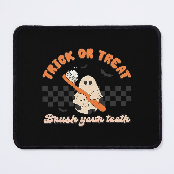 Item preview, Trick Or Treat Brush Your Teeth Ghost Halloween Dentist 	 		 designed and sold by rgbkpgrzni51.