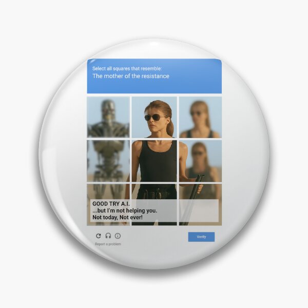 Item preview, The Mother of the Resistance CAPTCHA: Good Try A.I.  designed and sold by RootedArt7.